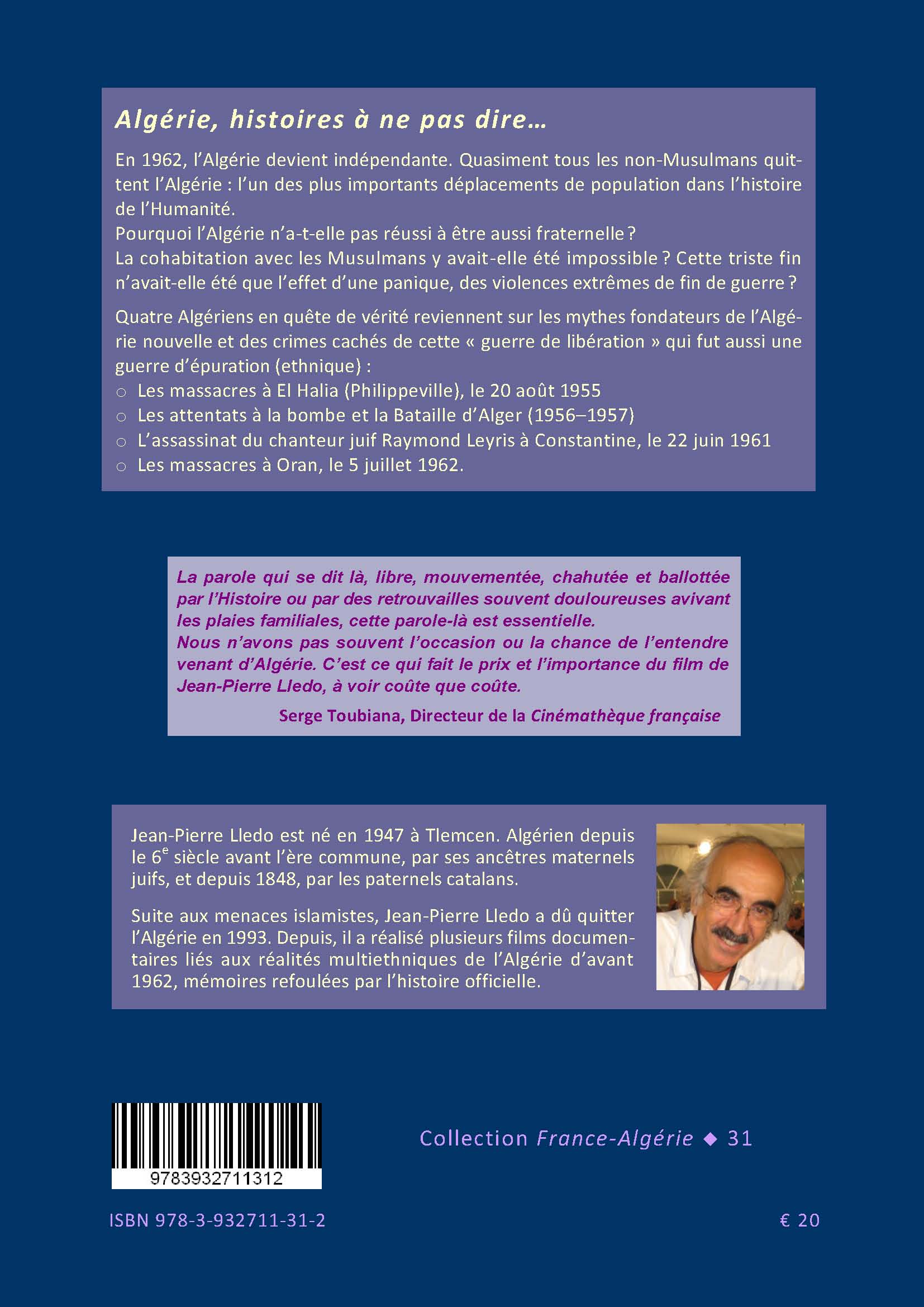 Back cover of Algérie, histoires à ne pas dire... Le film choc interdit en Algérie. Scénario - réactions - polémiques