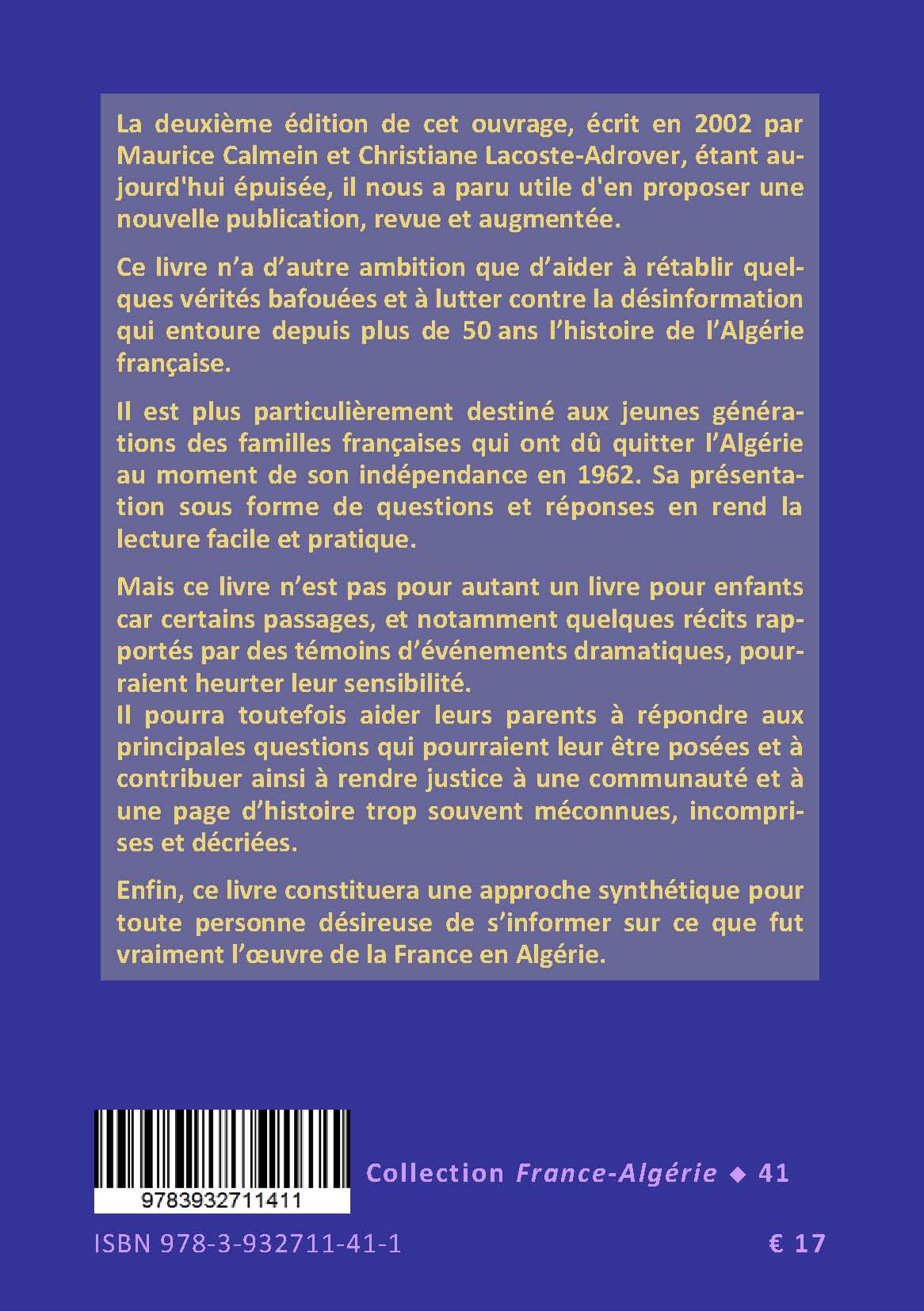 Back cover of Dis, c'était comment, au temps de l'Algérie française ? 20 questions et réponses à  l'intention des jeunes Pieds-Noirs. Avec des illustrations de Jean Brune