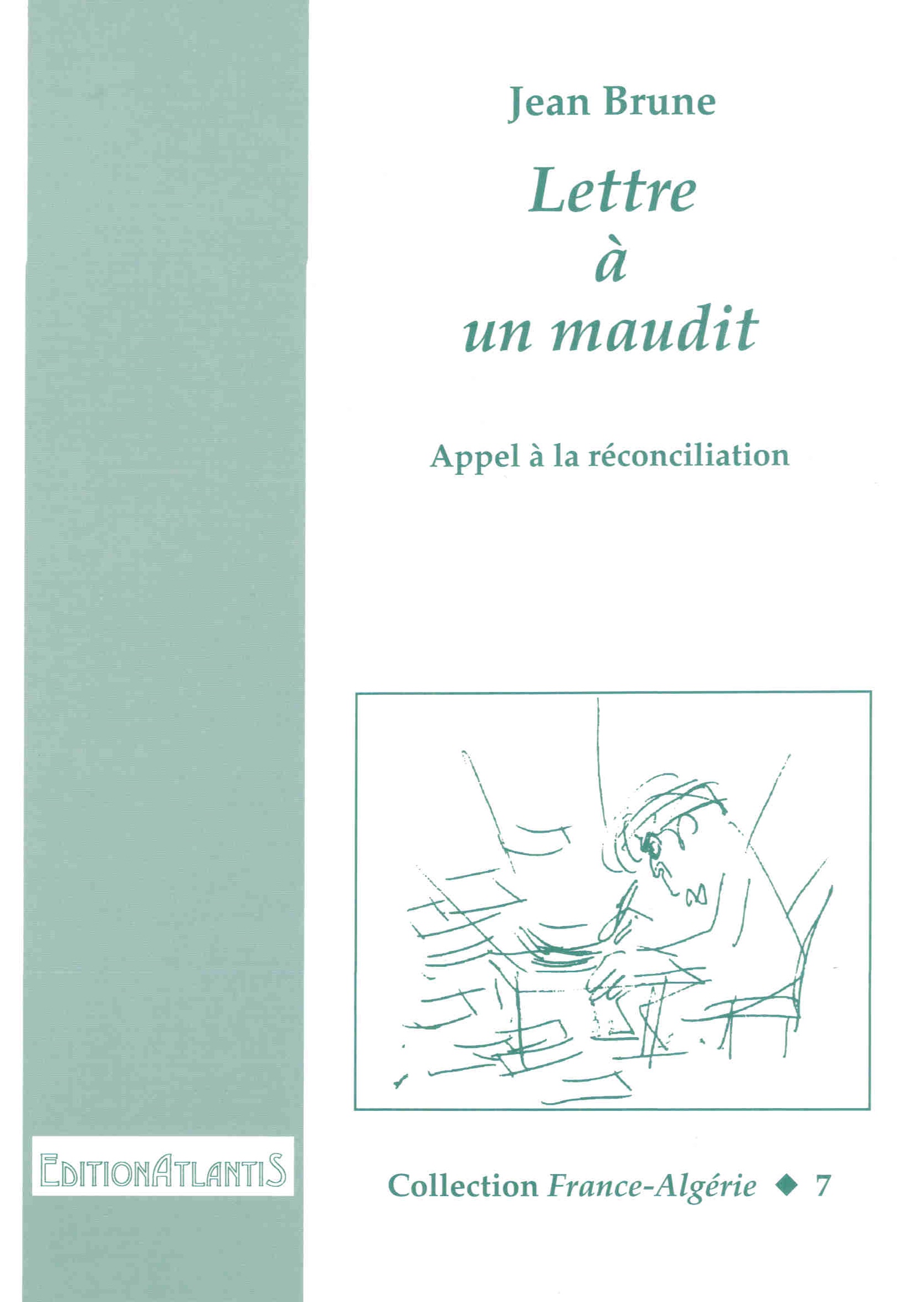 Lettre à  un maudit