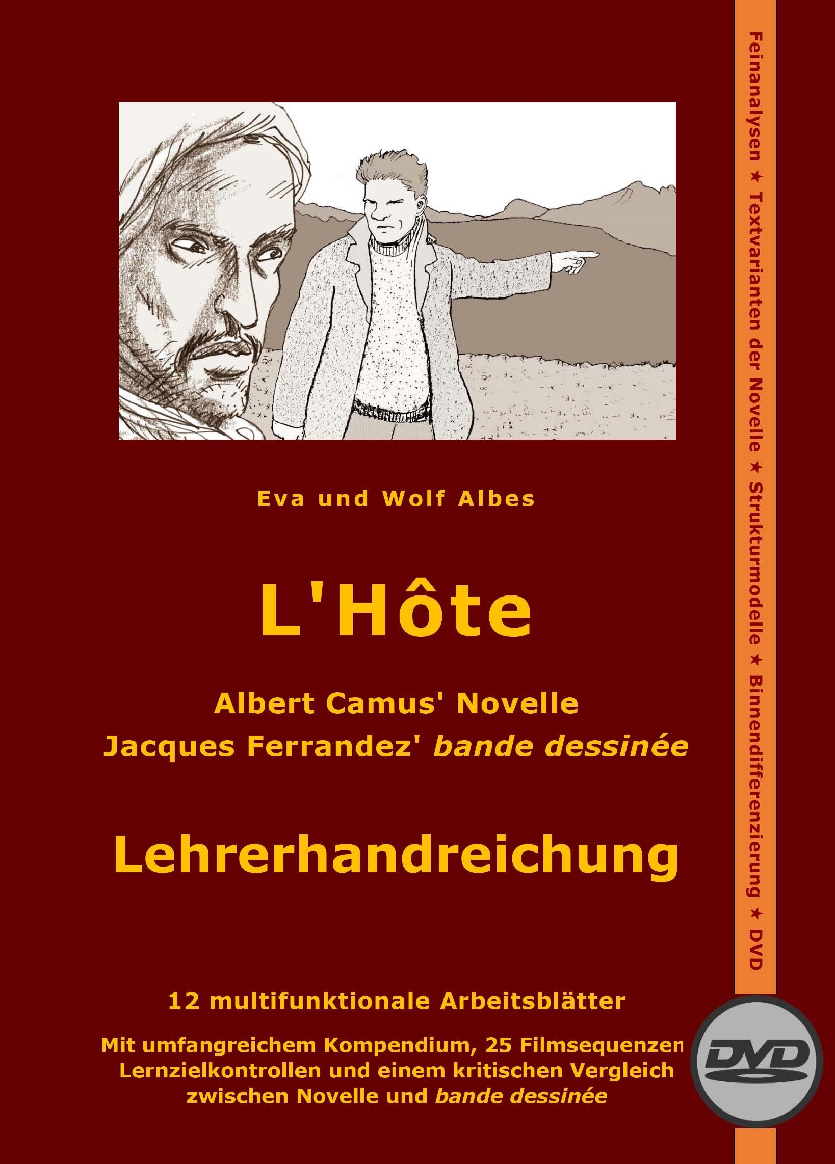 L'Hôte. Albert Camus' Novelle. Jacques Ferrandez' 