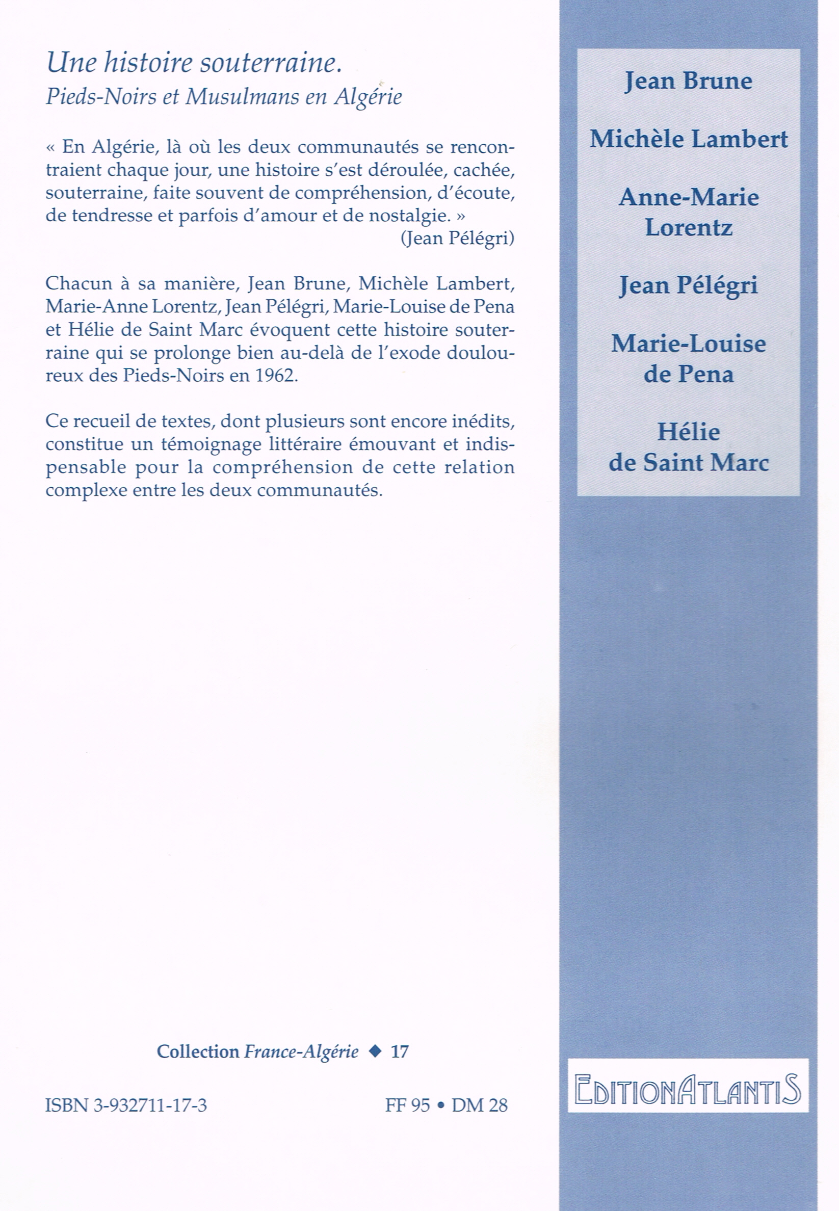 Back cover of Une histoire souterraine. Pieds-Noirs et Musulmans en Algérie